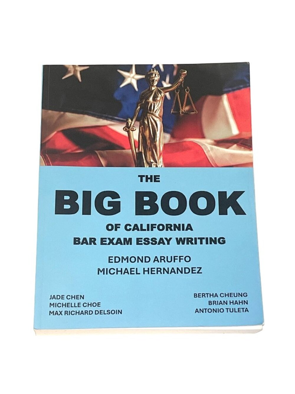 The Big Book Of California Bar Exam Essay Writing By Edmond Aruffo & Michael Her